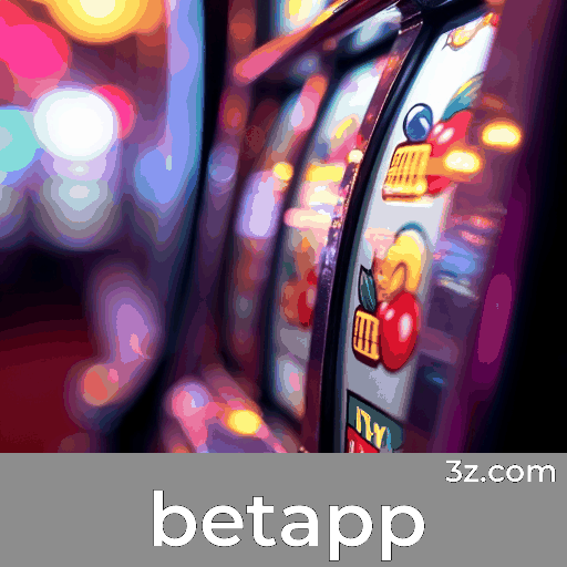 Betapp App: Benefícios Emocionantes e Exclusivos