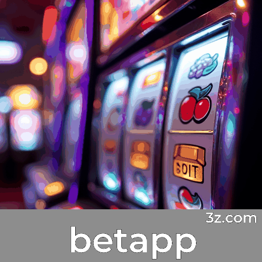 betapp: Seu Cassino Online e Apostas Seguras